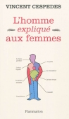 L'homme expliqué aux femmes. L'avenir de la masculinité