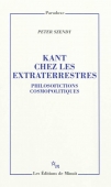 Kant chez les extraterrestres. Philosofictions cosmopolitiques