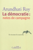 La démocratie : notes de campagne