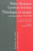 Théologie et utopie. Correpondance 1933-1940