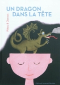 Un dragon dans la tête