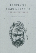 Le dernier stade de la soif