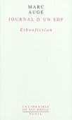 Journal d'un SDF. Ethnofiction
