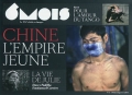 6 mois n°1/Printemps-été 2011. Chine. L'empire jeune