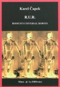 R.U.R. Rossum's Universal Robots