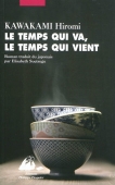 Le temps qui va, le temps qui vient