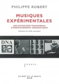 Musiques expérimentales. Une anthologie transversale d'enregistrements emblématiques