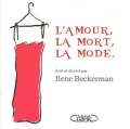 L'amour, la mort, la mode