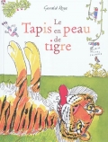 Le tapis en peau de tigre