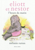 Eliott et Nestor