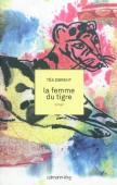 La femme du tigre