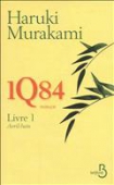 1Q84 livre 1 Avril-Juin