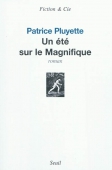 Un été sur le Magnifique