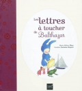 Les lettres à toucher de Balthazar