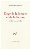 Eloge de la, lecture et de la fiction (Conférence du Nobel)