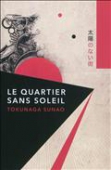 Le quartier sans soleil