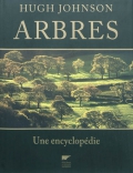 Arbres. Une encyclopédie