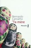 'Ta mère