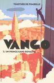 Vango tome 2/ Un prince sans royaume