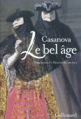Le bel âge. Fragments d'Histoire de ma vie