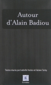 Autour d'Alain Badiou
