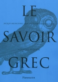 Le savoir grec. Dictionnaire critique