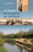 La Senne. De la source au confluent