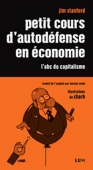 Petit cours d'autodéfense en économie. L'abc du capitalisme