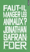 Faut-il manger les animaux ?
