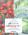 Guide des plantes compagnes qui s'aiment et s'entraident au jardin