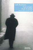 A pas aveugles de par le monde