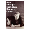 N'en faites pas une histoire