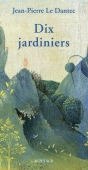 Dix jardiniers