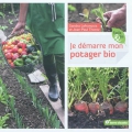 Je démarre mon potager bio