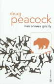 Mes années grizzly