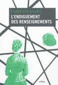 L'endiguement des renseignements