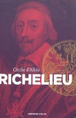 Richelieu. L'essor d'un nouvel équilibre européen