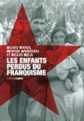Les enfants perdus du franquisme