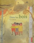Dans les bois