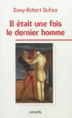 Il était une fois le dernier homme