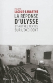 La réponse d'Ulysse. Et autres textes sur l'Occident