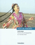 Voix de femmes. Anthologie. Poèmes et photographies du monde entier