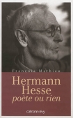 Hermann Hesse, poète ou rien