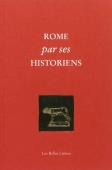 Rome par ses historiens