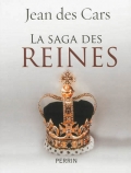 La saga des reines