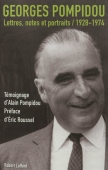 Lettres, notes et portraits. 1928-1974