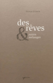 Des rêves & autres mélanges