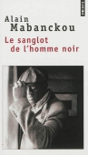 Le sanglot de l'homme noir