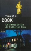 L'étrange destin de Katherine Carr