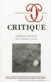 Critique n°788-789/Georges Bataille : d'un monde l'autre
